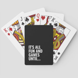 Funny Black and White Bold Quote Fun Games Spielkarten