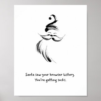 Funny Black and White Hand-Drawn Santa Claus quote Poster