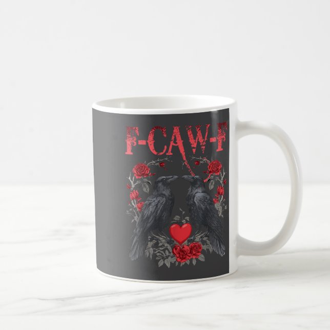 Funny Black Bird F-caw-f Anti Valentines Day Singl Kaffeetasse (Rechts)