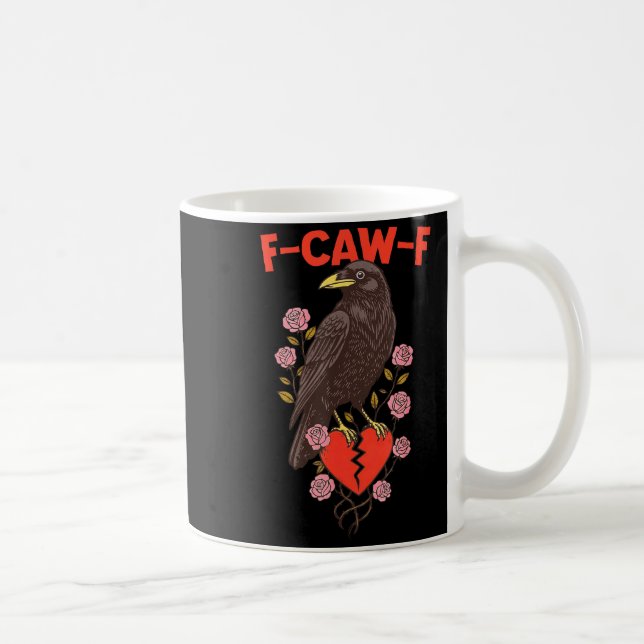 Funny Black Bird F-caw-f Anti Valentines Day Singl Kaffeetasse (Rechts)
