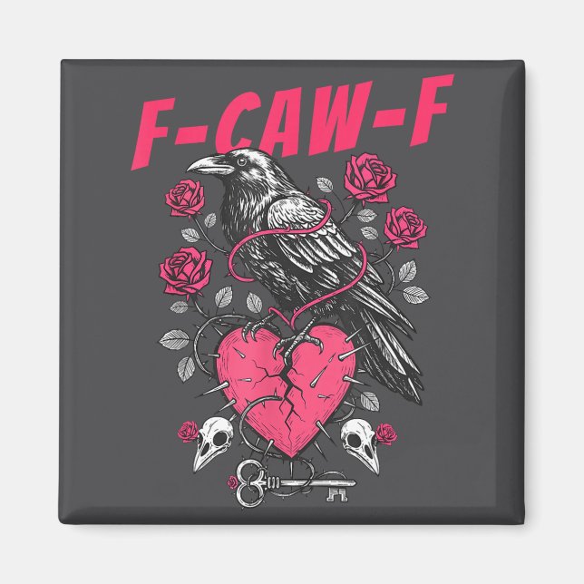 Funny Black Bird F-caw-f Anti Valentines Day Singl Magnet (Vorne)