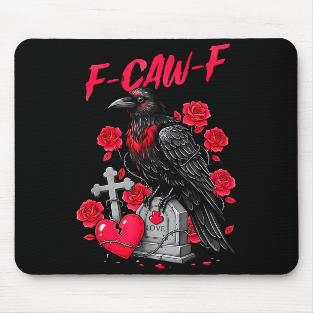 Funny Black Bird F-caw-f Anti Valentines Day Singl Mousepad (Vorne)