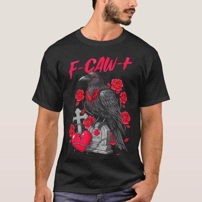 Funny Black Bird F-caw-f Anti Valentines Day Singl T-Shirt (Vorderseite)