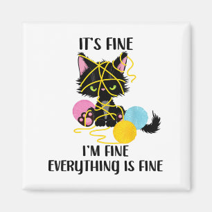 Funny Black Cat Art Es ist schön, dass ich alles g Magnet