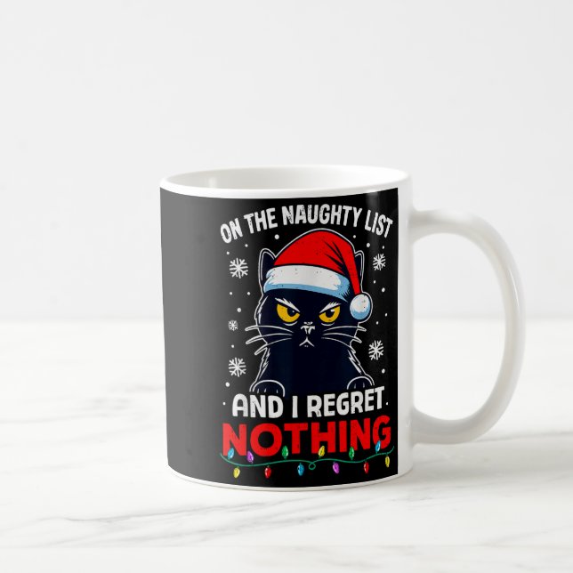 Funny Black Cat Christmas I Regret Nothing Cats Lo Kaffeetasse (Rechts)