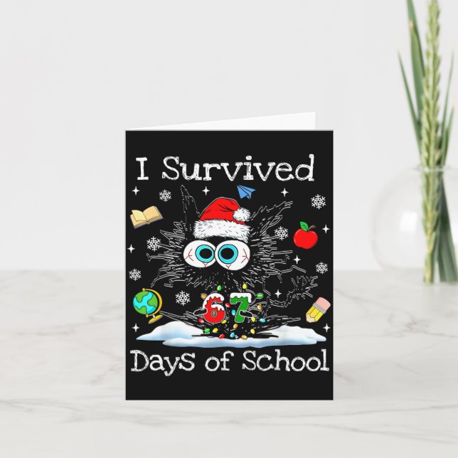 Funny Black Cat Christmas I Survived 67 Days Of Sc Karte (Vorderseite)