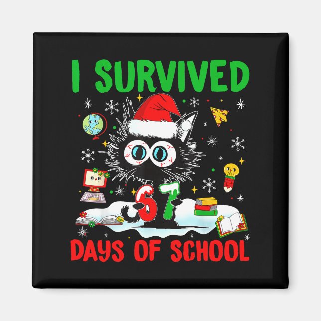 Funny Black Cat Christmas I Survived 67 Days Of Sc Magnet (Vorne)