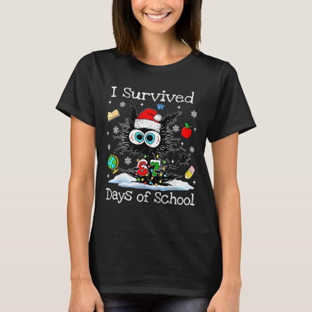 Funny Black Cat Christmas I Survived 67 Days Of Sc T-Shirt (Vorderseite)