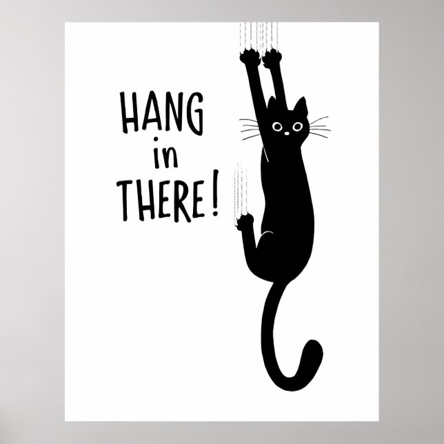 Funny Black Cat Hanging On - Hang in There! Poster (Vorne)