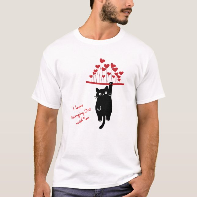 Funny Black Cat Hanging Out Valentine's Day T-Shirt (Vorderseite)