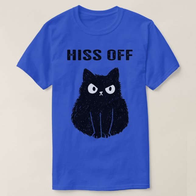 Funny Black Cat Hiss Off Meow Cat  T-Shirt (Design vorne)