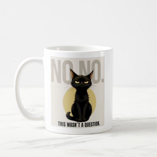 Funny Black Cat Meme Coffee Mug Kaffeetasse (Links)