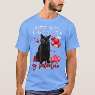 Funny Black Cat Sorry Boy meine Katze ist meine Va T-Shirt