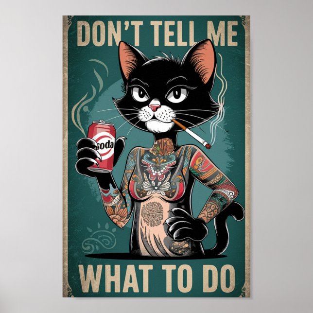 Funny Black Cat Tattoo Poster - Erzähl mir nicht w (Vorne)