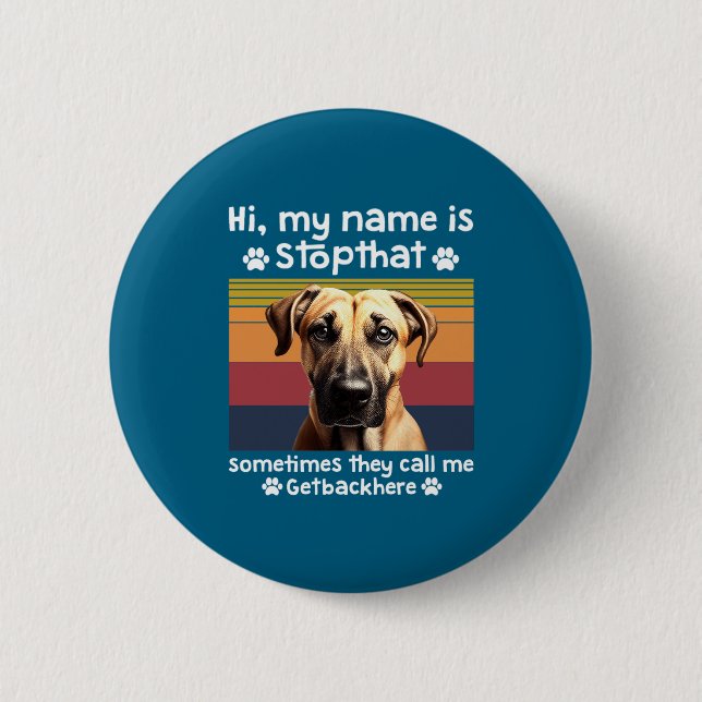 Funny Black Mouth Cur Dog Saying  Button (Vorderseite)