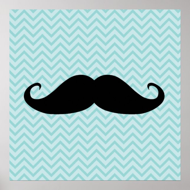 Funny Black Mustache und blaues Zickzack Muster Poster (Vorne)