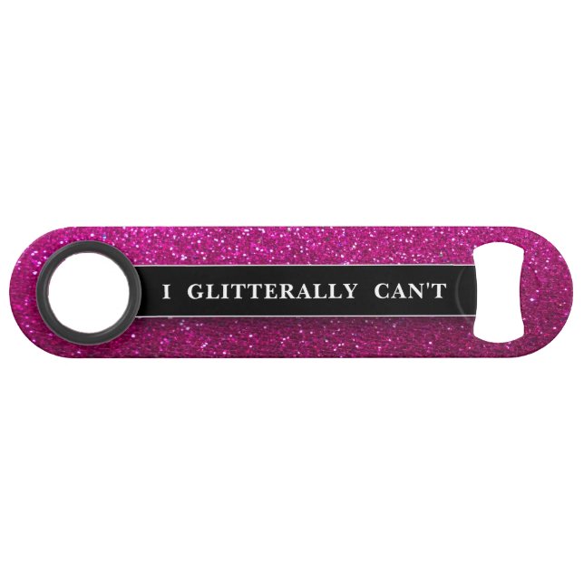 Funny Bling Drink Joke Pink Glitzer Glitzern Speed Flaschenöffner (Vorderseite (Horizontal))