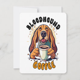 Funny Bloodhound trinkt Kaffee Mitteilungskarte