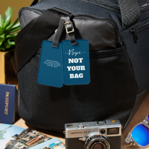 Funny Blue Nope nicht Ihr Bag Text Gepäckanhänger