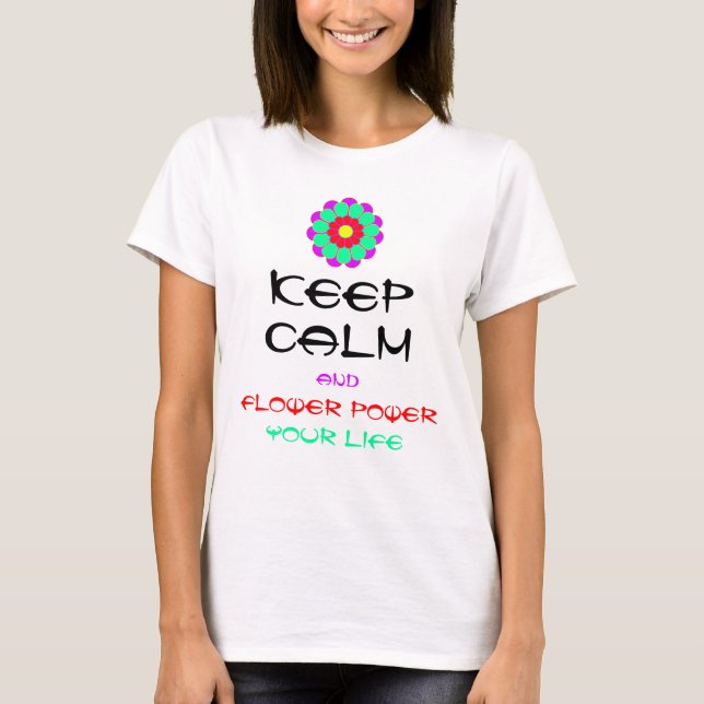 Funny Blume Power Bloom I + Ihr Text T-Shirt (Vorderseite)