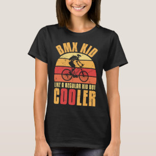 Funny BMX Kid wie regulär, aber Cooler Fahrradfahr T-Shirt