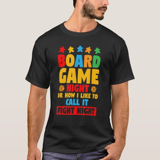 Funny Board Game Nacht oder wie ich es gerne als F T-Shirt (Vorderseite)