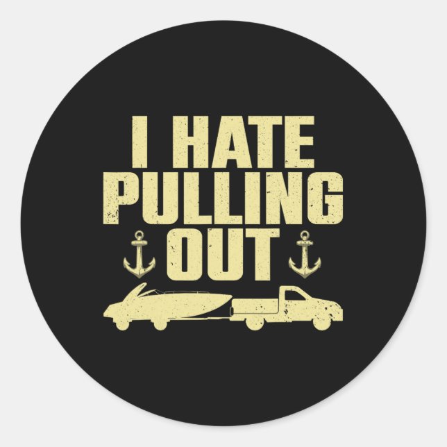 Funny Boat Design for Men Women Bootloipe Runder Aufkleber (Vorderseite)