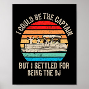 Funny Boat könnte der Captain Pontoon Boat sein Poster