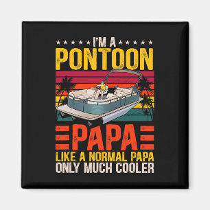 Funny Boat Pontoon Papa Wie ein normales Vater Boo Magnet