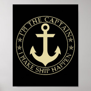 Funny Boater bin ich der Kapitän, den ich Schiff m Poster