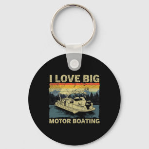 Funny Boater I Liebe Big Motor Motorbootfahren Schlüsselanhänger