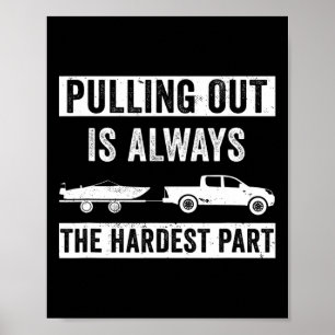 Funny Boating Design for Men Captain Boat Pulling Poster