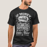 Funny Boating Nautical Captain Boats And Beer Men  T-Shirt<br><div class="desc">Funny Boating Nautical Captain Boats And Beer Men Women</div>