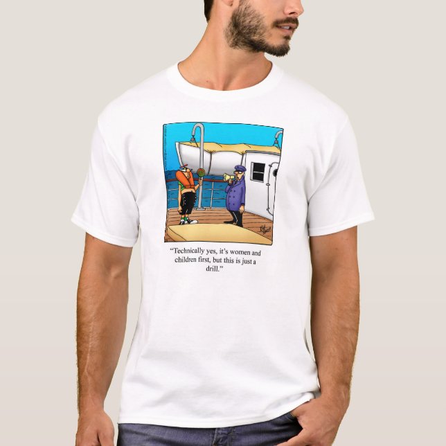 Funny Boating Spaß Tee Shirt (Vorderseite)