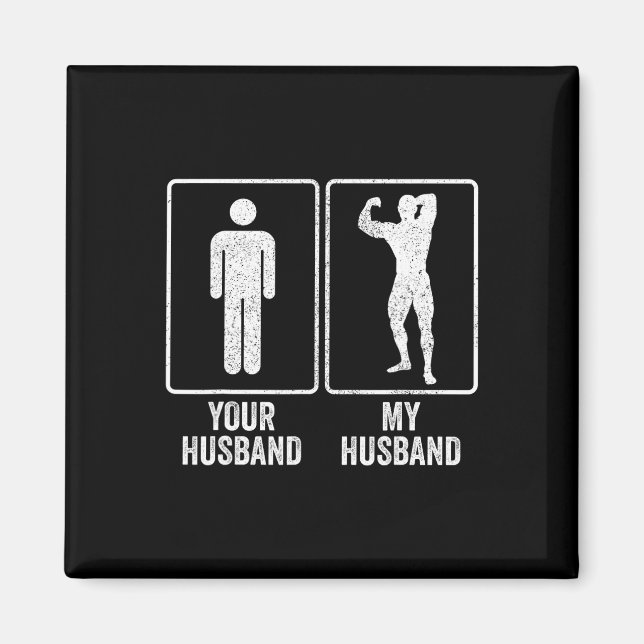 Funny Bodybuilder Bodybuilding Husband Relationshi Magnet (Vorne)