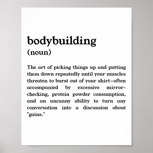 Funny Bodybuilding Definition  Poster (Vorne)