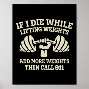 Funny Bodybuilding Fitness Workout - Wenn ich Whil Poster