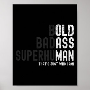 Funny Bold Bad Superhuman Old Man Vater Grandpa Fa Poster