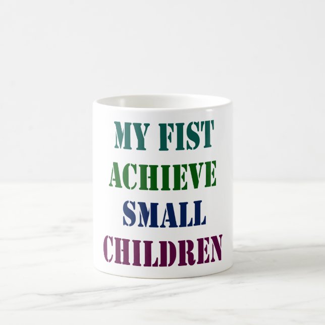Funny Bold Statement T - Shirt Design - My Fist Ac Kaffeetasse (Mittel)