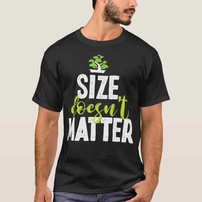 Funny Bonsai Geschenk Idee für Männer T-Shirt (Vorderseite)