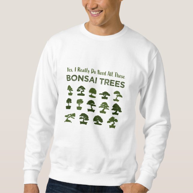 Funny Bonsai Tree Care Penjing Zen Geschenk Sweatshirt (Vorderseite)
