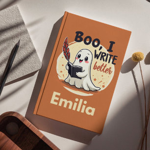 Funny Boo I Write Better Name Halloween Notebook Notizbuch
