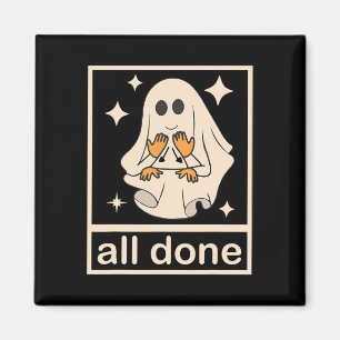 Funny Boojee Ghost All Done Sprachtherapie Hal Magnet