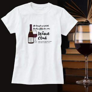 Funny Book Club Drink Wine Club Girls Night Out T-Shirt