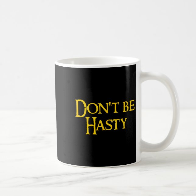 Funny Book - Don't Be Hasty  Kaffeetasse (Rechts)