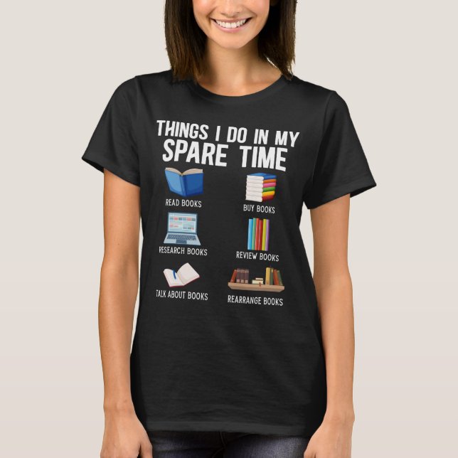 Funny Book Lover Spaß Bookworm Reader T-Shirt (Vorderseite)