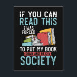 Funny Book Reader Autor Novel Reading Postkarte<br><div class="desc">Funny Book Reader Autor Novel Reading. Unglaublich witzig Bookworm Quotes für Buchüberlauf.</div>