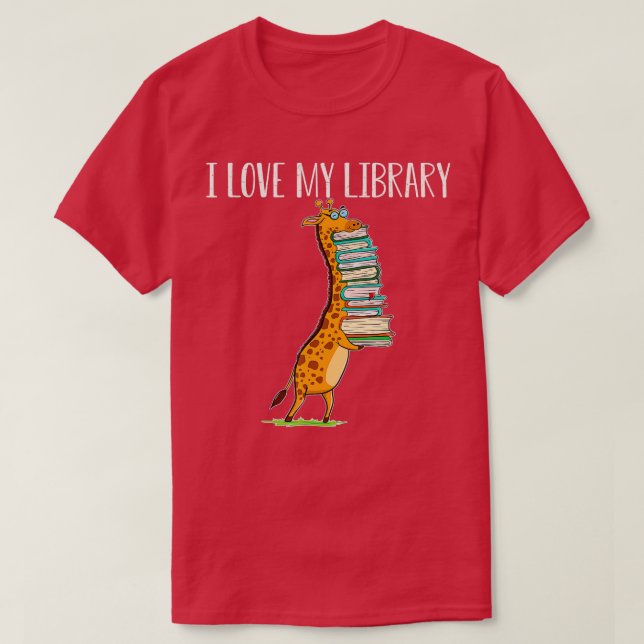 Funny Book Reading Giraffe I Liebe My Library T-Shirt (Design vorne)