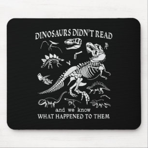 Funny Bookwork Nerd Book Club Lovers Dinos Mousepad