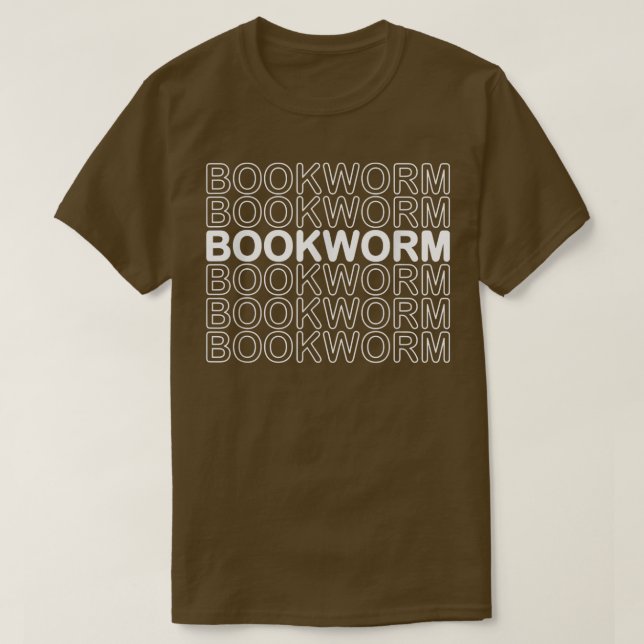 Funny Bookworm Buch Lover Reader Women Men T-Shirt (Design vorne)